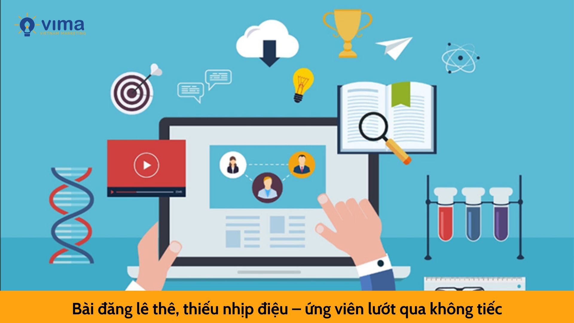 Bài đăng lê thê, thiếu nhịp điệu – ứng viên lướt qua không tiếc